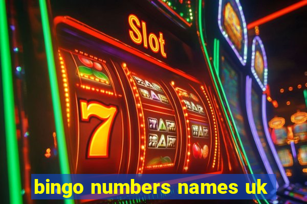 bingo numbers names uk