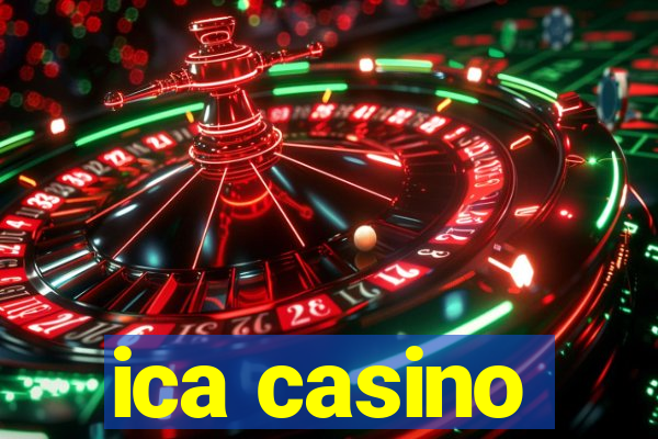 ica casino