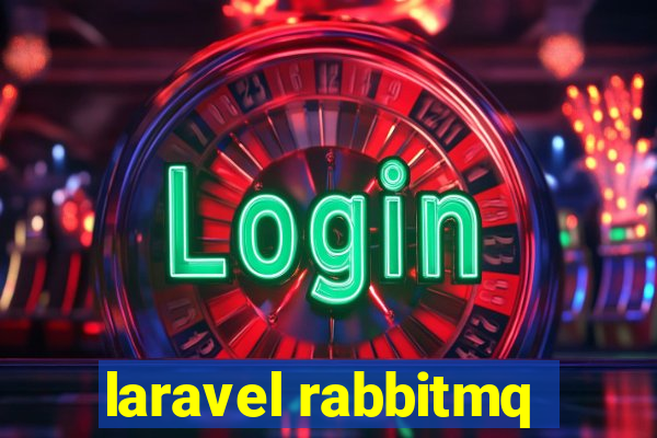 laravel rabbitmq