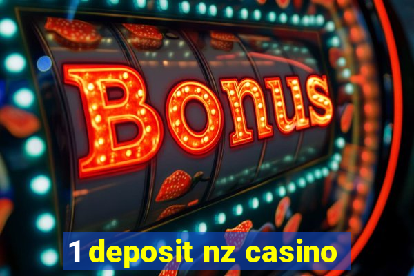 1 deposit nz casino