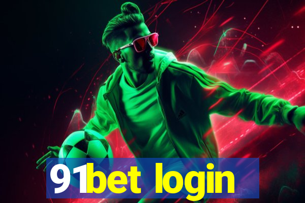 91bet login