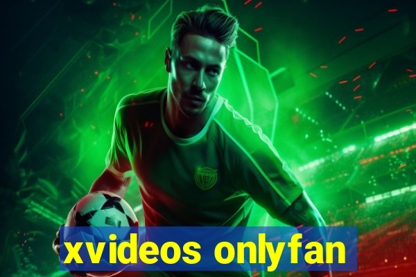 xvideos onlyfan