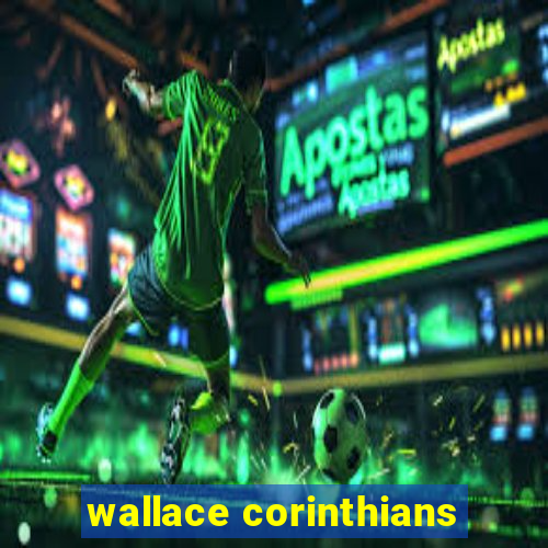 wallace corinthians