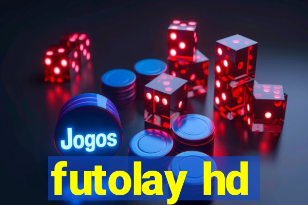 futolay hd