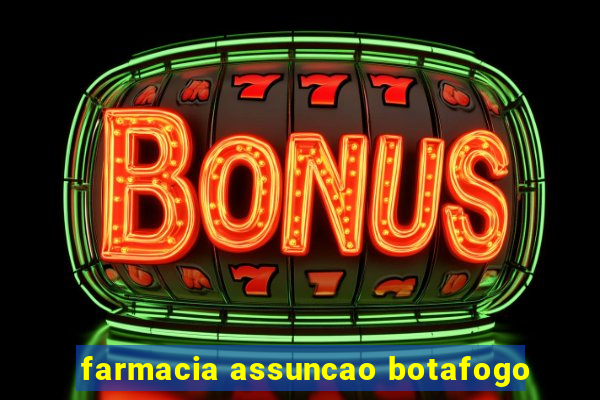 farmacia assuncao botafogo