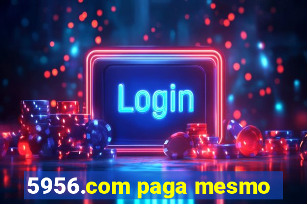 5956.com paga mesmo