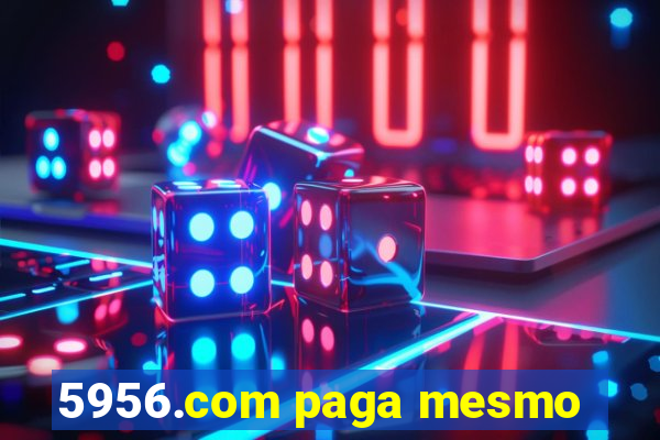 5956.com paga mesmo