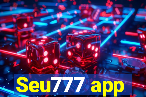 Seu777 app