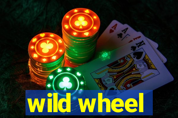 wild wheel