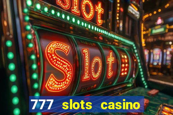 777 slots casino by dragonplay