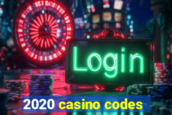 2020 casino codes