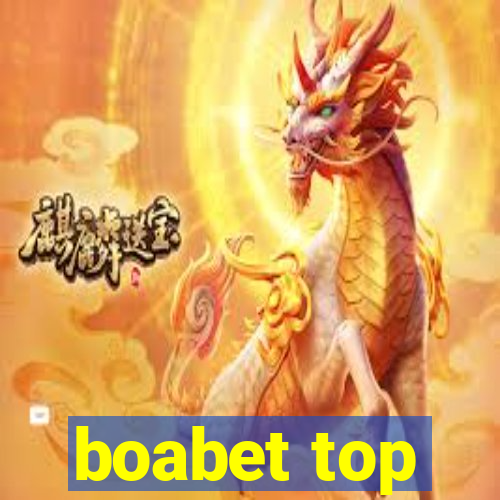 boabet top