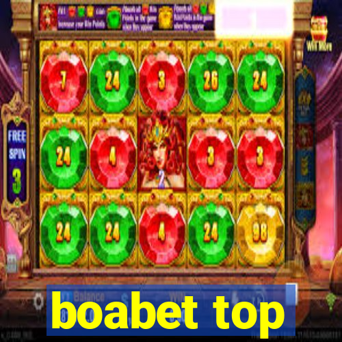 boabet top