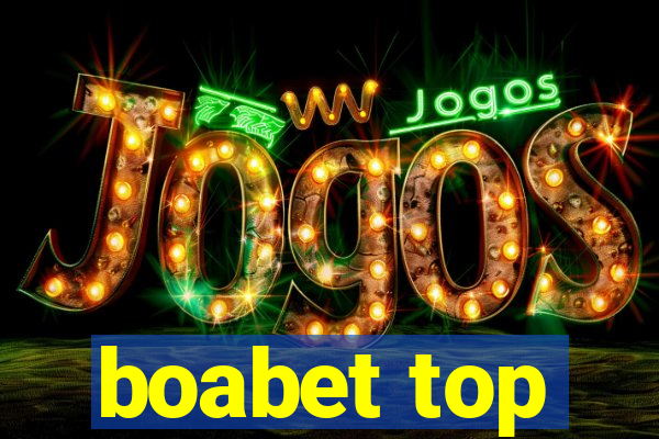 boabet top