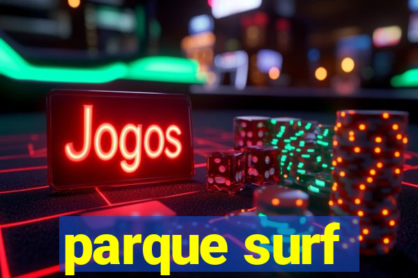 parque surf