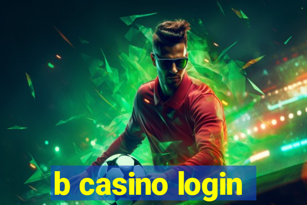 b casino login