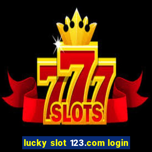 lucky slot 123.com login