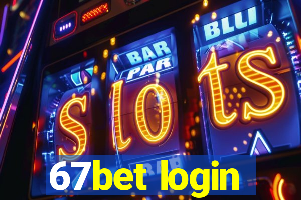 67bet login