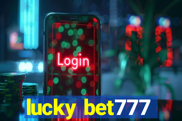 lucky bet777