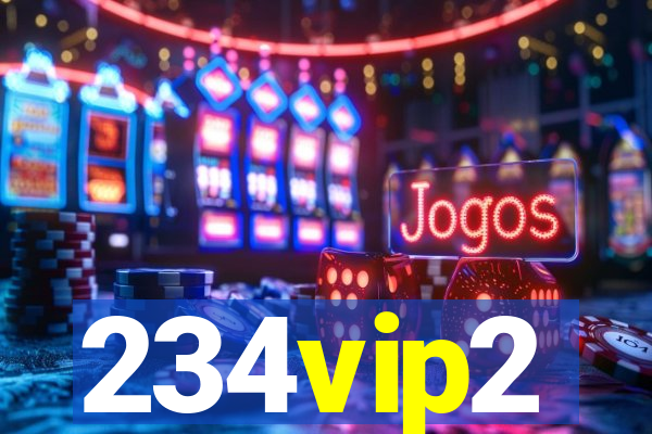 234vip2