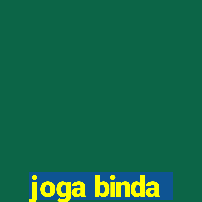 joga binda