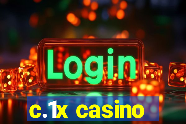 c.1x casino