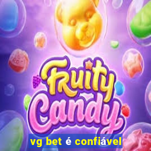 vg bet é confiável