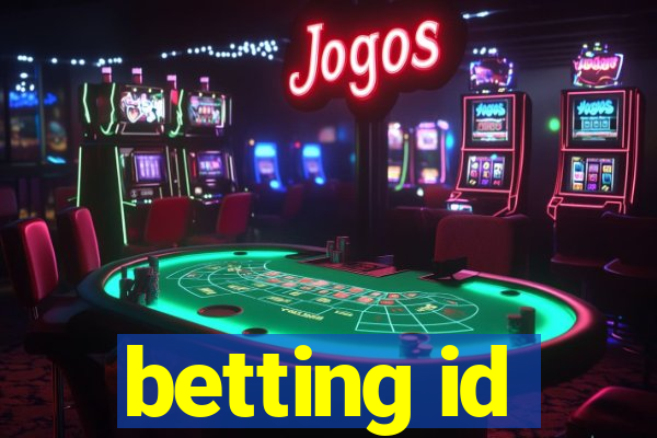 betting id