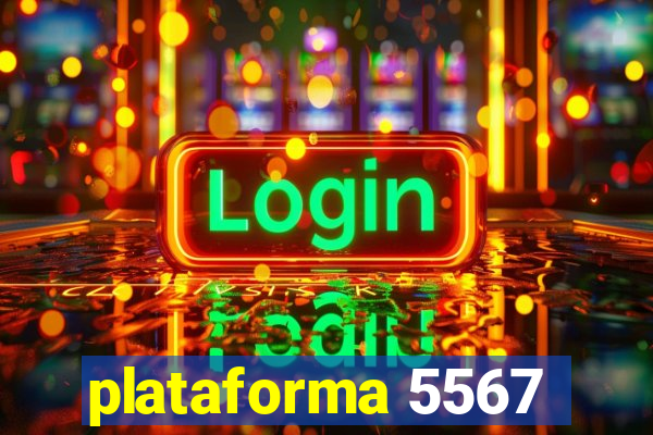 plataforma 5567