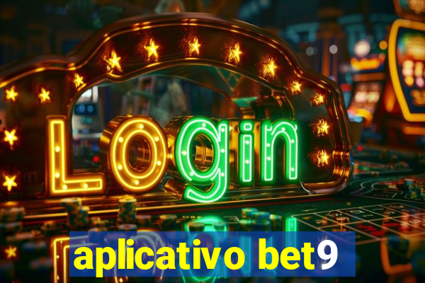 aplicativo bet9