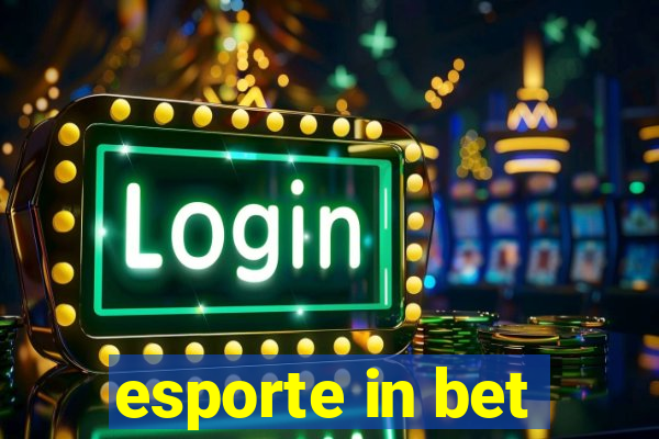 esporte in bet