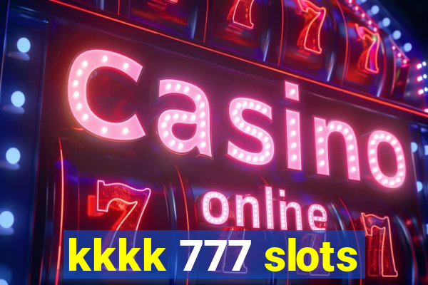 kkkk 777 slots