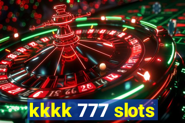 kkkk 777 slots