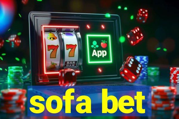 sofa bet