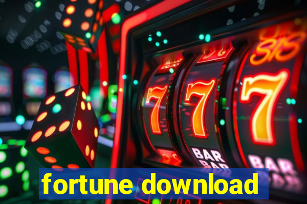 fortune download