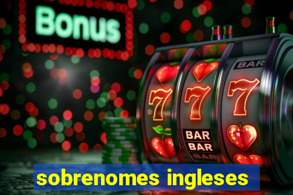 sobrenomes ingleses