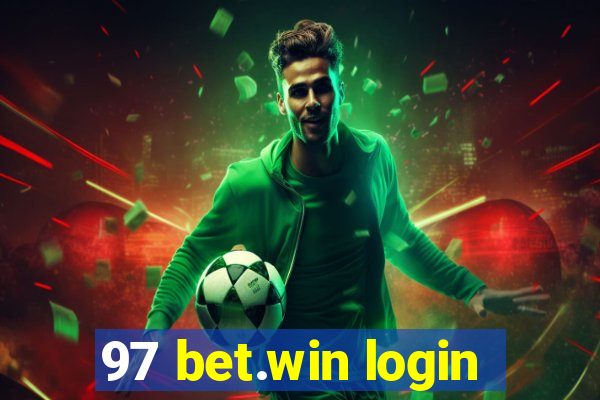 97 bet.win login