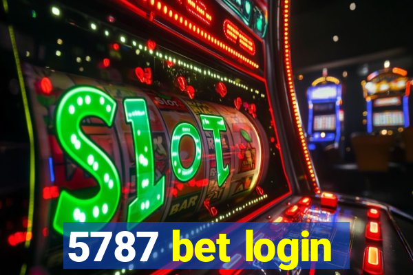 5787 bet login