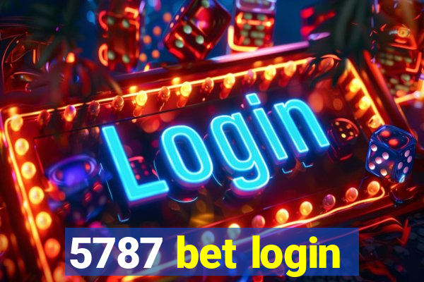 5787 bet login