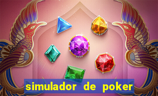 simulador de poker texas holdem gratis