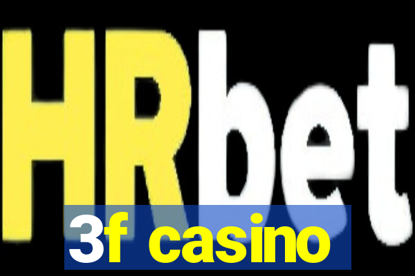 3f casino