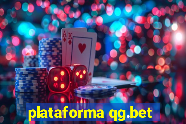 plataforma qg.bet