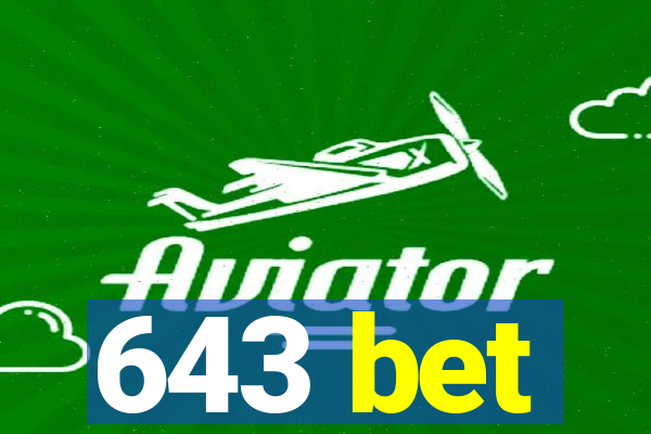 643 bet