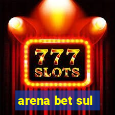 arena bet sul