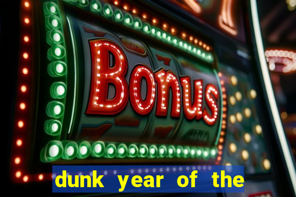 dunk year of the rabbit Informational