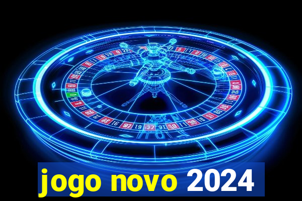 jogo novo 2024