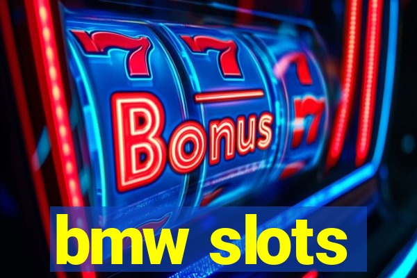 bmw slots