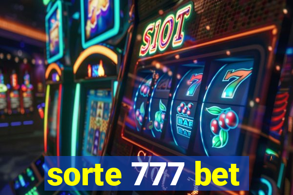 sorte 777 bet