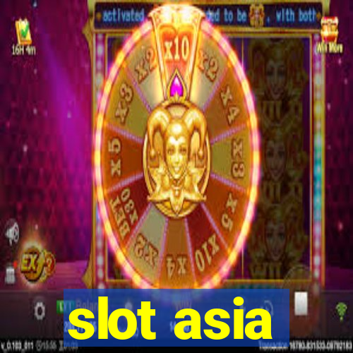 slot asia