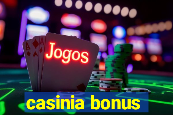 casinia bonus